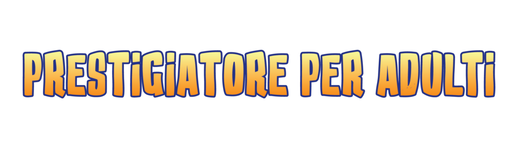 PRESTIGIATORE PER ADULTI